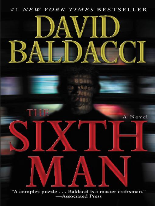 Title details for The Sixth Man by David Baldacci - Available